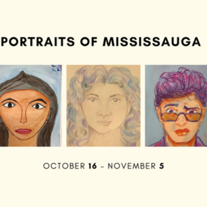 Portraits of Mississauga